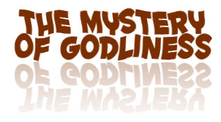 the-mystery-of-godliness