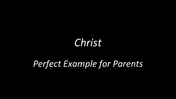 Christ-Parents-Slide01
